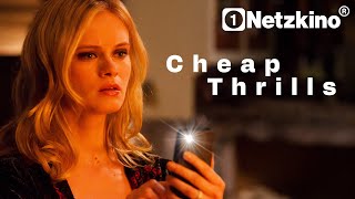 Cheap Thrills Cheap Thrills (THRILLER ganzer Film auf Deutsch, Thriller Komödie in voller Länge)