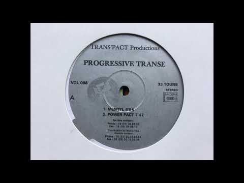 Progressive Transe - Power Pact. Trans'Pact Productions