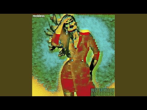 Reckless (Original Mix)