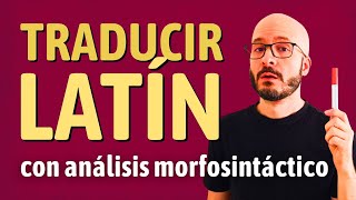 CÓMO TRADUCIR LATÍN 🏛️ PASO A PASO: análisis morfosintáctico y traducción ‹ Curso de latín desde 0