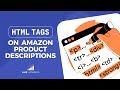 HTML Tags on Amazon Product Descriptions
