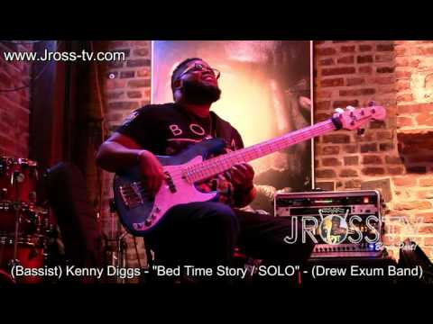 James Ross @ Kenny "Kaybass" Diggs - "Bed Time Story" - www.Jross-tv.com