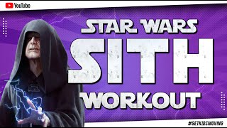 STAR WARS 'SITH' Workout