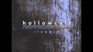 Hollowcall - I don&#39;t Think They Know (Because walls can&#39;t Speak)