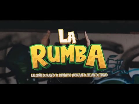 LA RUMBA - LIL ZHE x RENATO MORÁN x ZLAV x JAVO ✨