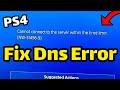 How To Fix Dns Error On Ps4 Or Cannot Connect To The Server Within The Time Limit