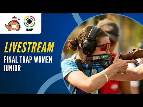 Livestream - Trap Women Junior Final - ISSF Junior World Cup Rifle/Pistol/Shotgun Suhl