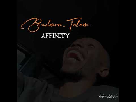 BADMVN_TELEM - AFFINITY (Official Teaser)