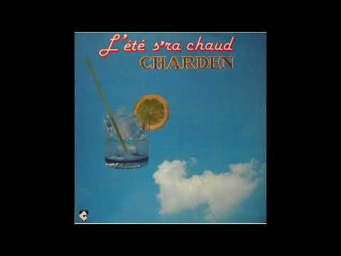 Éric Charden - L' été S'ra Chaud (Version Maxi) 1979