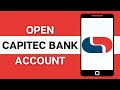 How To Open Capitec Bank Account Online 2024 Create Account On Capitec Bank