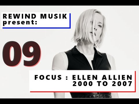 Focus : Ellen Allien - DJ Mix by BiN'ère - From 2000 to 2007 - HOUSE and TECHNO