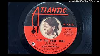 Dusty Springfield - That Old Sweet Roll (Atlantic) 1969