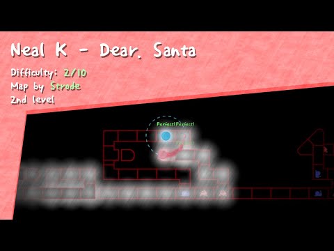 [ADOFAI Custom #2] Neal K - Dear. Santa