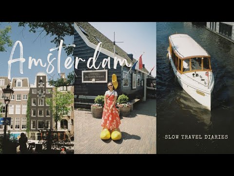 slow travel diaries 🎞️ amsterdam vlog | cute windmills, hidden gardens & golden summer days 🌿✨