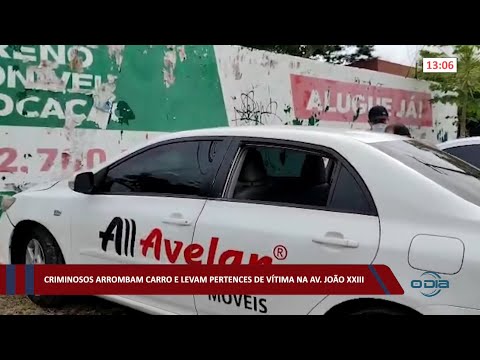 Criminosos arrombam carro e levam pertences de vítima na Av João XXIII 24 03 2022