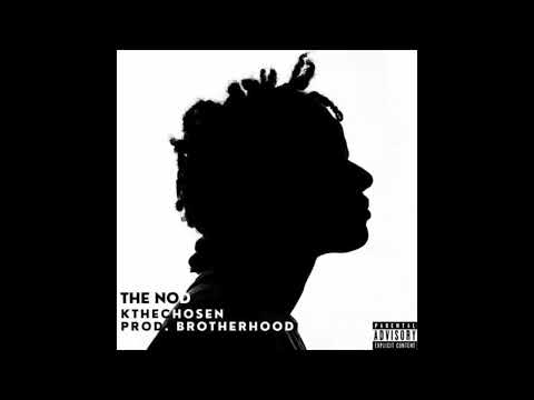 KTheChosen - The Nod (Produced by Brotherhood)