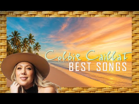 Colbie Caillat Best Songs 2025