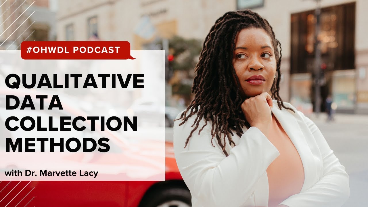 Qualitative Data Collection Methods