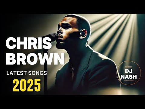 CHRIS BROWN | MIXTAPE 2025