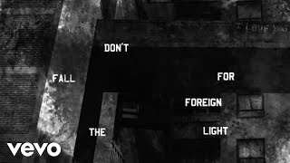 Toddla T - Foreign Light (Official Lyric Video) ft. Andrea Martin &amp; Coco