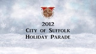 preview picture of video '2012 City of Suffolk Holiday Parade (12-08-2012)'