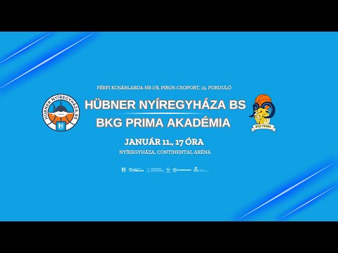 Hübner Nyíregyháza BS – BKG PRIMA Akadémia