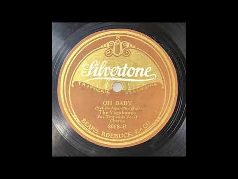 The Vagabonds [California Ramblers] "Oh Baby" 1928 Roaring Twenties Dance Band 78 RPM