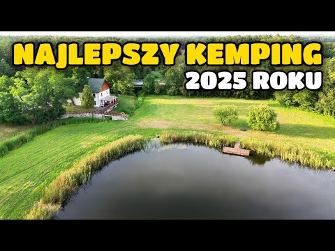 Kemping nad Sarenką Podlasie - sprawdzamy czy warto tu przyjechać