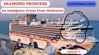 Diamond Princess. An indulgence cruise from Melbourne – Episode 2. Check out our spectacular dinner!