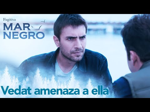 Vedat amenaza a Berrak - Capítulo 51 | Fugitiva
