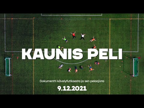 Kaunis peli - dokumentti kävelyfutiksesta ja sen pelaajista