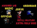 Wie installiert man die MOD EXTRA ROLES Wie installiert man die MOD EXTRA ROLES