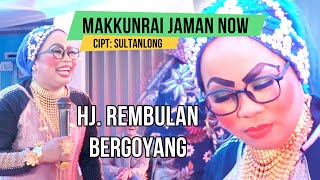 Download lagu Aji Rembulan Bergoyang MAKKUNRAI JAMAN NOW ~ alink musik mp3