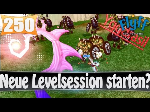 Neue Levelsession mit Event starten? 250 ★ DE Flyff Yggdrasil