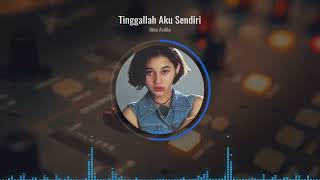 Download lagu Nike Ardila - Tinggallah Aku Sendiri (Remastered) mp3
