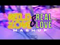 Wild Love/ Real love
