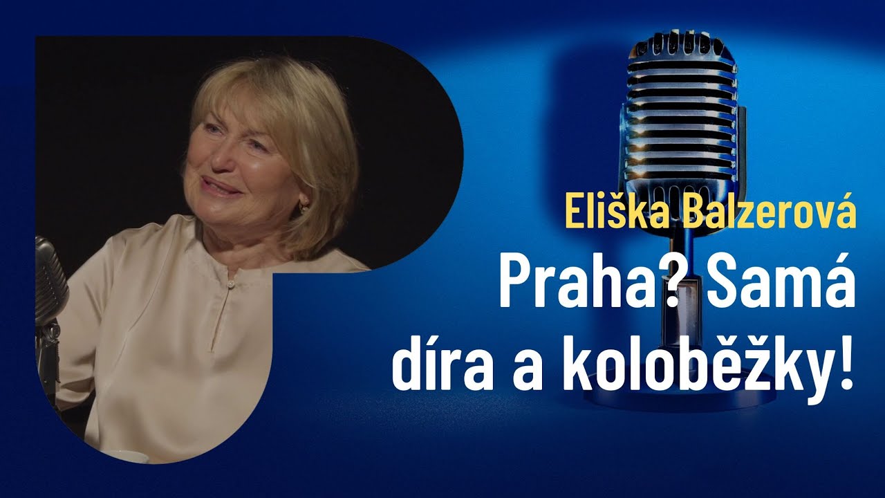 Eliška Balzerová: Starším lidem se v Praze nežije snadno. V Jámě – jáma, na Příkopech – příkop.