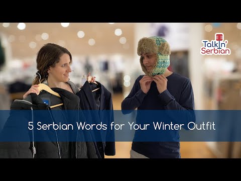 TalkIn' Serbian Beginner - Episode 08 - 5 Serbian Words for Your Winter Outfit