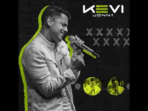 Kevi Jonny - enganador de corações