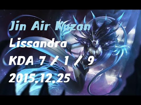 Jin Air Kuzan Lissandra Solo Q Replay LOL