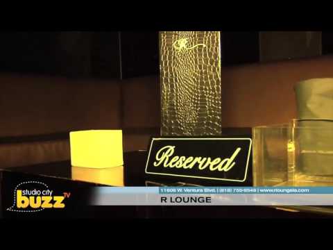 The Local Buzz 247 features - R Lounge - Studio City