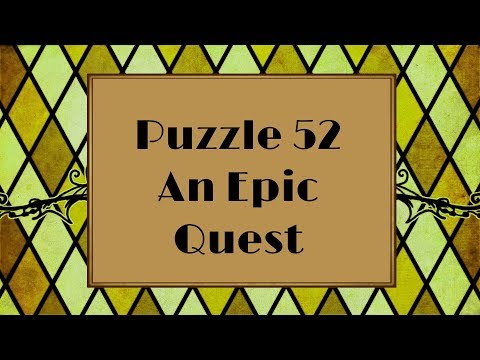 Professor Layton and the Azran Legacy - Puzzle 52: An Epic Quest
