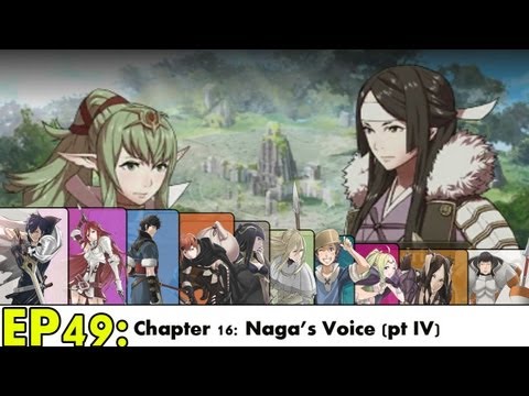 Fire Emblem Awakening Playthrough Ep 49: Revenge of the Fallen -Naga's Voice
