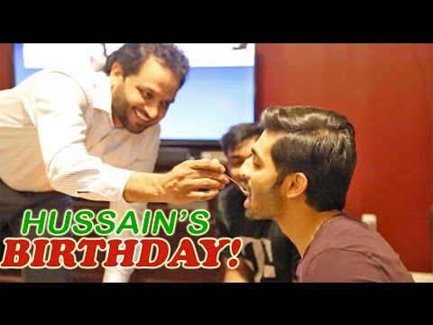 HUSSAIN'S BIRTHDAY SPECIAL! - DhoomBros