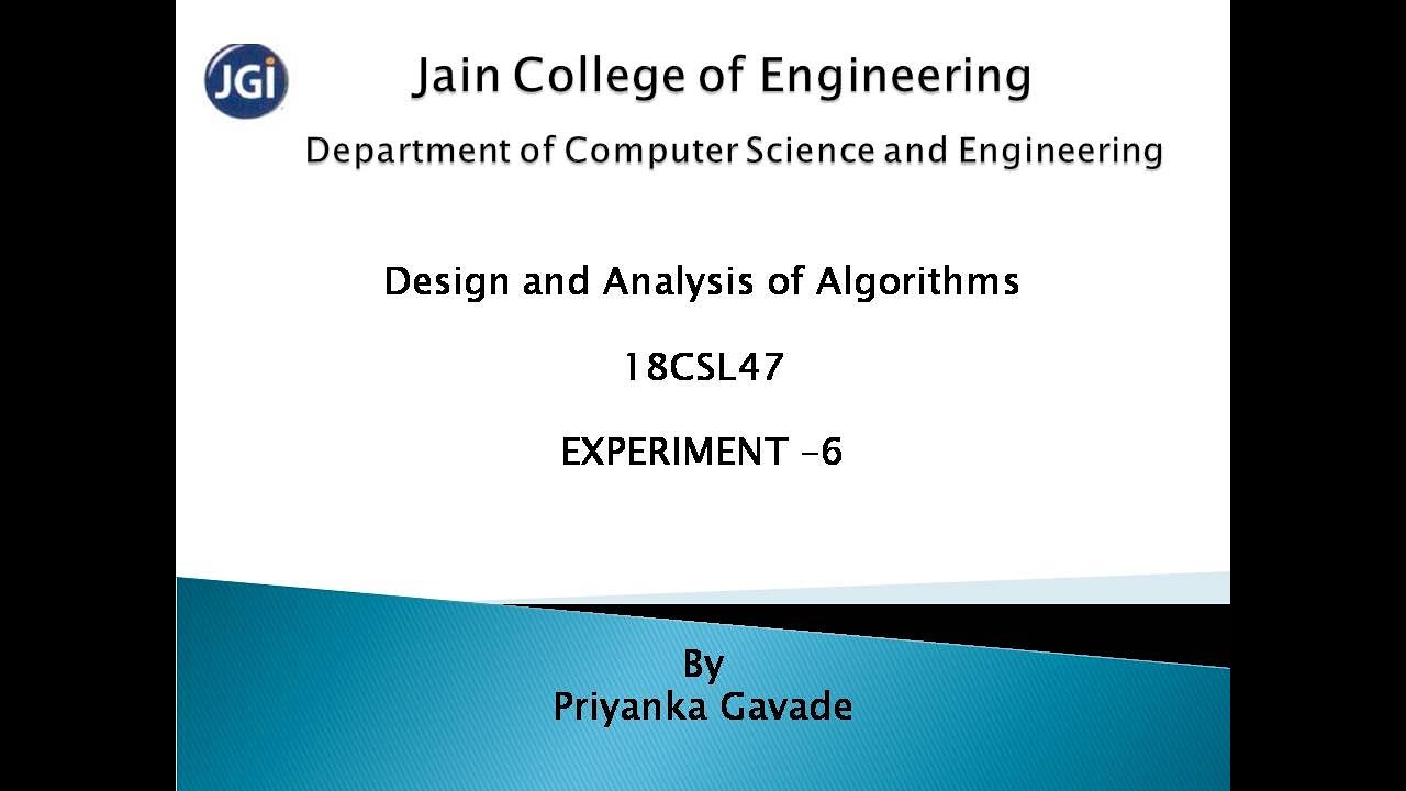 JCS CSE DESIGN AND ANALYSIS OF ALGORITHMS LAB 18CSL47