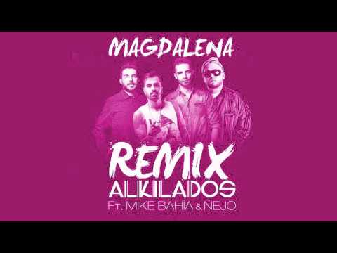 Video Magdalena (Música - Remix) de Alkilados mike-bahia,nejo
