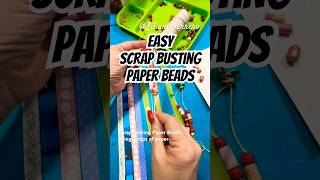 Easy Scrap Busting Paper Beads #scrapbusting #junkjournal #paperbeads