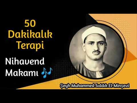 50 Dakikalık Nihavend Makamı Tilavet Derlemesi! 💥 Sıddık Minşevi
