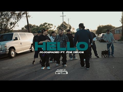 Jojo2Faded x Foe Deuce - Hello (Official Music Video) | Shot @ROACHFX | @prodbyfoolie