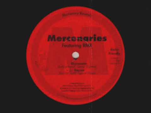 Mercenaries, RMR - Stick Up, Stick Up (Bonus) [1994]